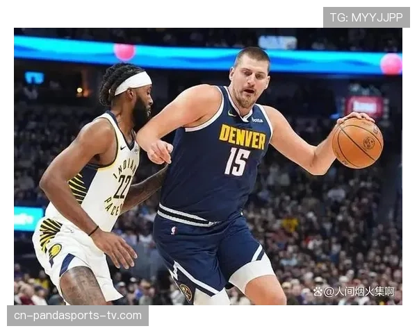 沃尔挡拆撕裂约基奇防线比上季组织效率回升